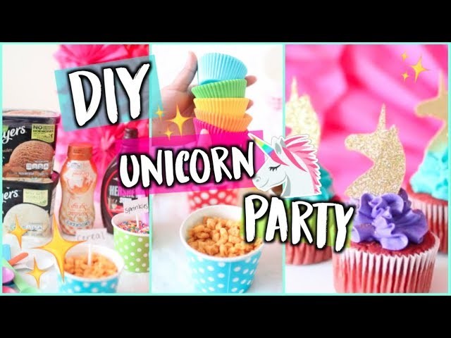DIY Unicorn Party + Ice Cream Sundae Bar! Treats, Hacks + Decor 2018