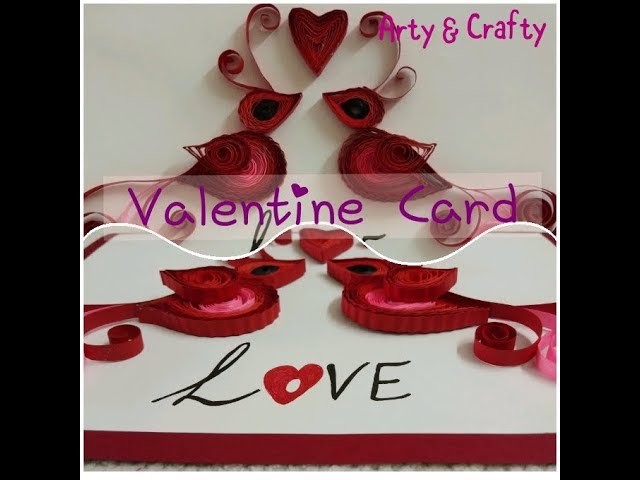 DIY#Valentine Card#Quilling Bird & Heart#Craft Idea#How to make Valentine Greeting Card#Handmade