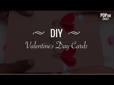 DIY Valentine's Day Cards - POPxo