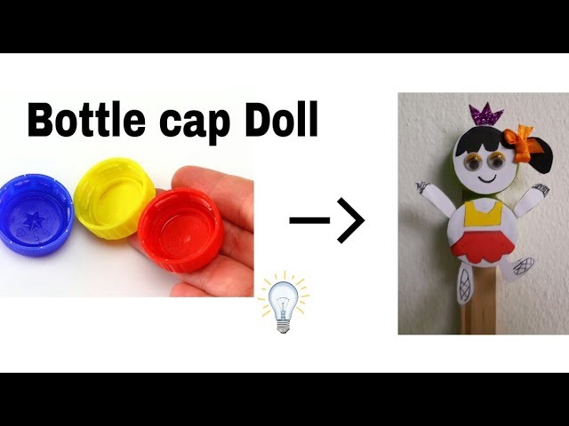 Easy bottle cap dolls.easy craft idea for kids