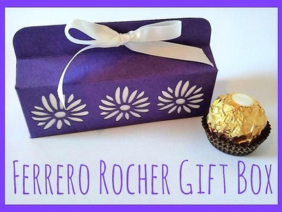Ferrero Rocher Gift Box Tutorial