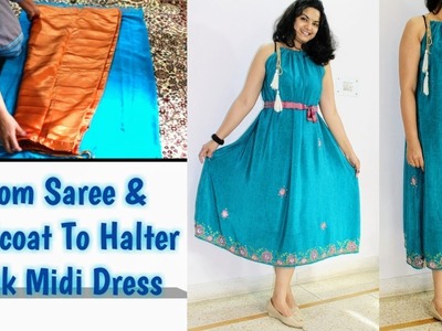 Halter Neck Dress From Saree-petticoat. Valentine Dress.Diy No Pattern Easy sew Dress