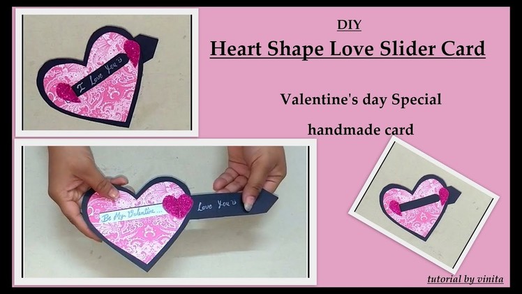 Heart shape love slider card for valentines day | diy handmade card tutorial by vinita|