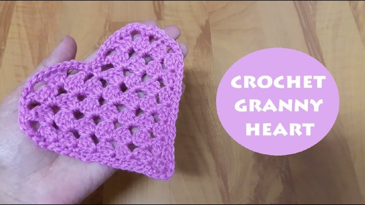 How to crochet a granny heart # 2 | !Crochet!