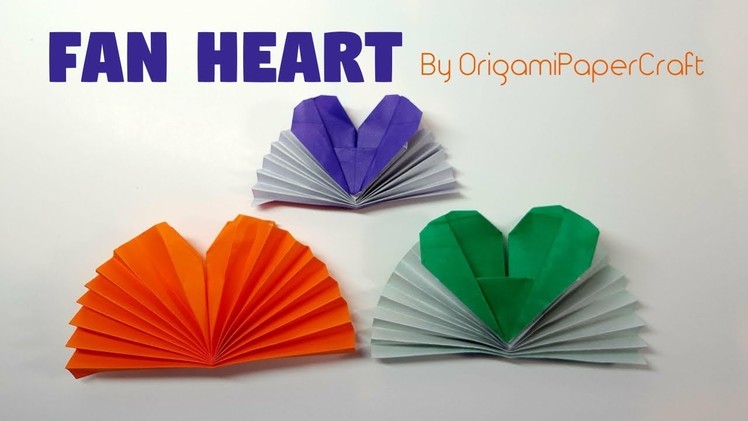 How to make an Origami FAN HEART ❤️ Tutorial By OrigamiPaperCraft