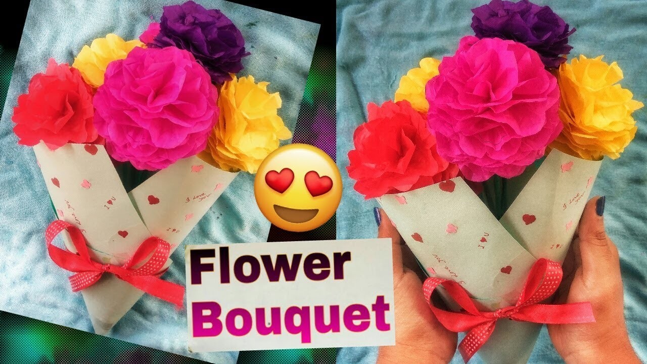 How To Make Flower Bouquet Paper Flowers Bouquet Diy Flower Bouquet