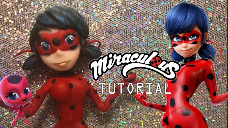 HOW TO MAKE MIRACULOUS LADY BUG TUTORIAL  | CLAY CRAFT  DIY | CLAY FIGURE | Cup n Cakes Gourmet
