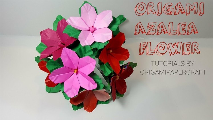 How To Make Origami  AZALEA FLOWER and DIY STEM ????Tutorial By OrigamiPaperCraft