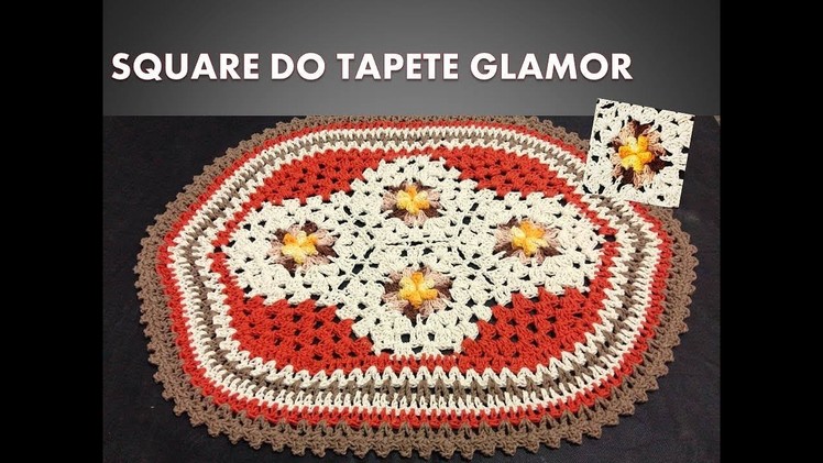 SQUARE DO TAPETE GLAMOUR