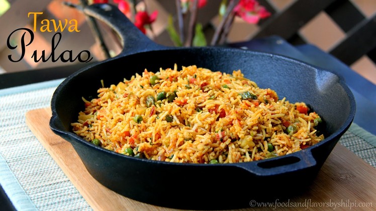 Tawa Pulao Recipe | Mumbai Style tawa Pulao -Quick & Easy Indian Vegetarian Rice Recipes by Shilpi