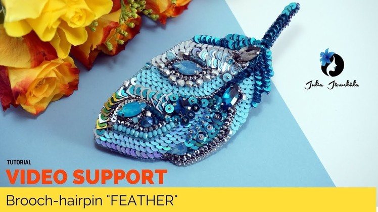 Video Tutorial DIY | Tutorial Brooch | Jewelry Making | Bead Embroidery | Feather