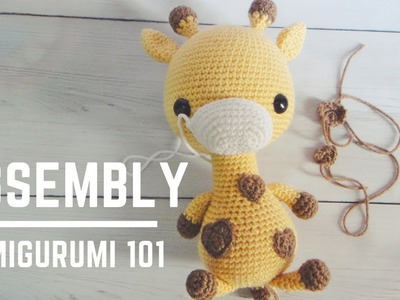 Amigurumi 101: How To Sew, How To Assembly || TWO METHODS