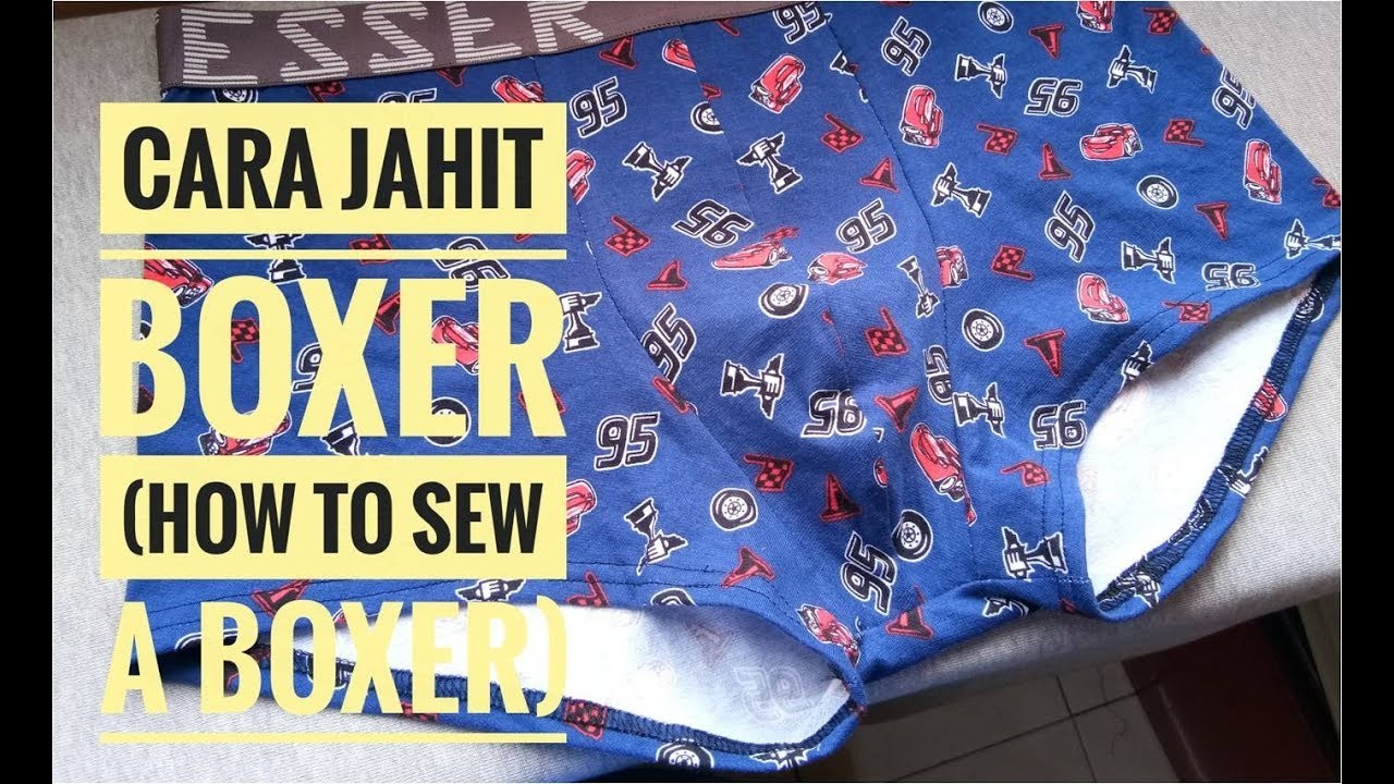Cara Menjahit Seluar Boxer How To Sew A Boxer With English Subs