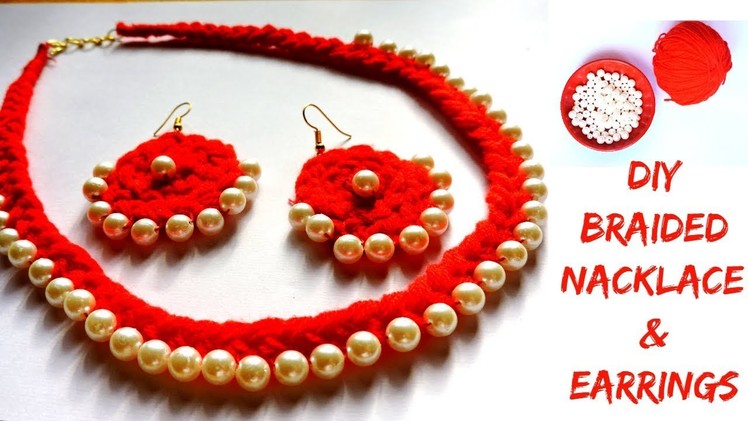 DIY Braided Woolen Pearl Necklace With Matching Earrings || Woolen Jewellery Making at Home ||