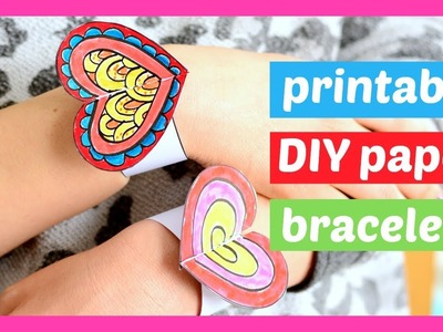 DIY Paper Bracelets Printable Template - Valentines day project for kids