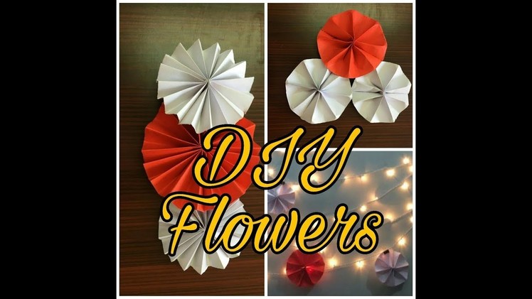 DIY Paper Flowers | Room decoration | | By organizeandlivewithme
