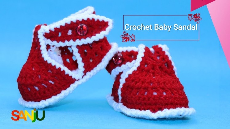 How to crochet Sandal for 6 month to 1 year for baby | Crosia baby sandal