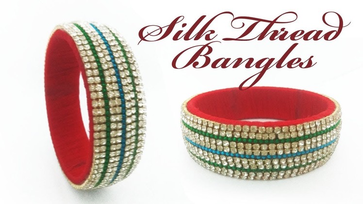 How to make Designer Silk Thread Bangles in Tamil || Designer Bridal Bangles Set at home