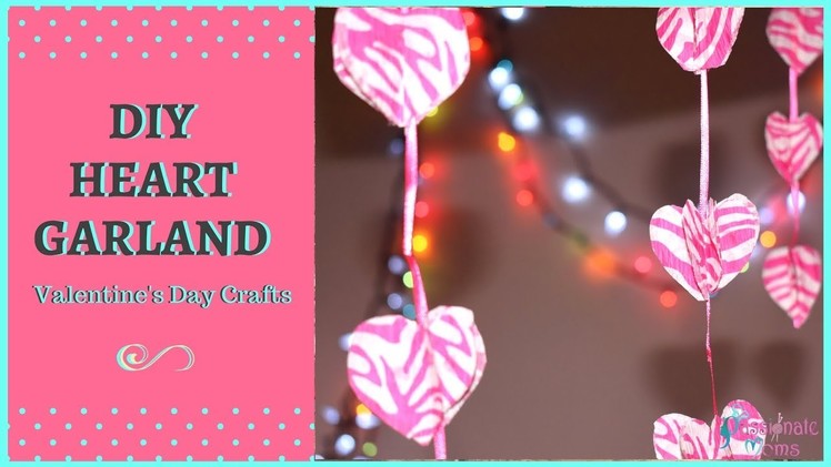 How To Make DIY Paper Heart Garland