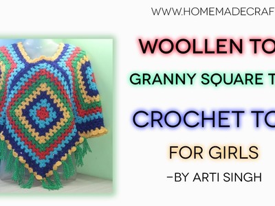 How to make  Granny Square Top | Woollen Top | Crochet Top - By Arti Singh