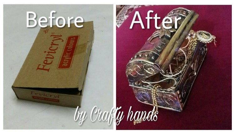 How to make jewellery or treasure box. best out of waste by Crafty hands