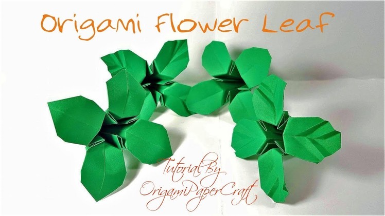 How To Make Origami Flower Leaves | Tutorial By OrigamiPaperCraft