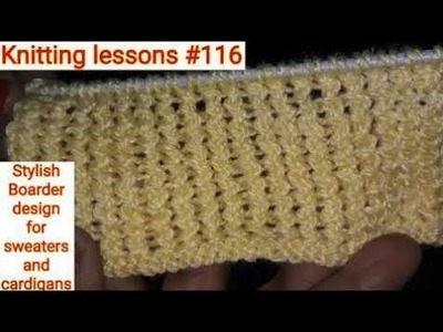 Knitting || Stylish Boarder || boarder design for Sweaters and Cardigans || by Knittinglessons