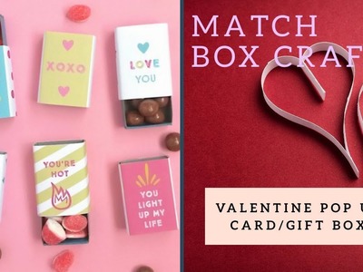 Matchbox crafts! how to make best out of waste valentine pop up card.gift box