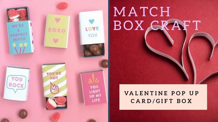 Matchbox crafts! how to make best out of waste valentine pop up card.gift box