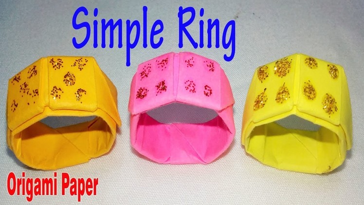 Origami Paper, How To Make Paper Simple Rings, Simple Ring, पेपर रिंग कैसे करें