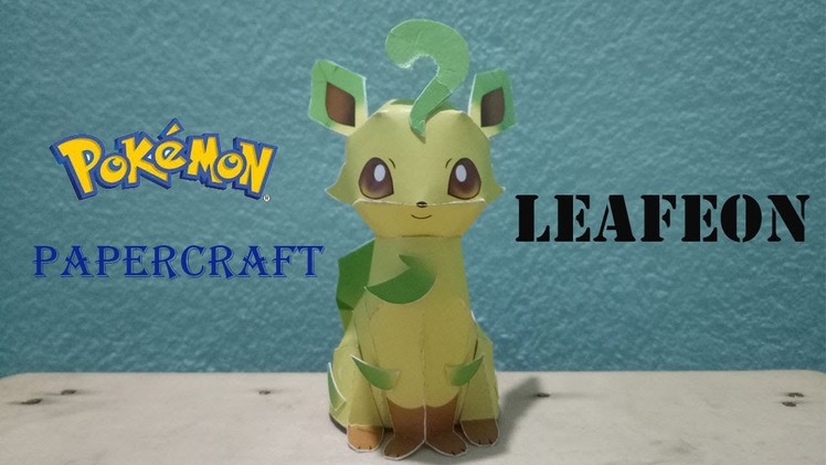 Pokemon papercraft: How To Make Leafeon Pokemon From papercraft 99