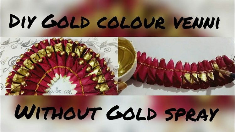 Without Gold spray how to make Gold colour venni?