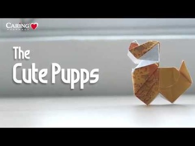 Cute pupps Origami Tutorial by CARiNG Pharmacy