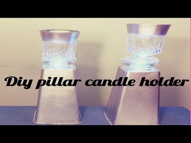DIY GLAM DOLLAR TREE PILLAR CANDLE HOLDERS.CHEAP AND EASY.UNDER $5 HOME DECOR