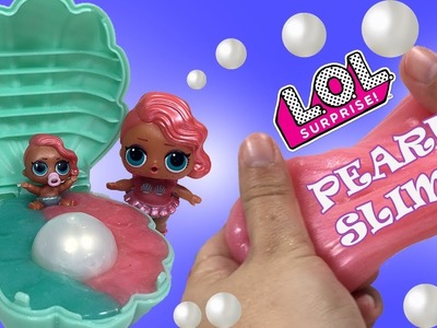 DIY LOL Pearl Surprise Slime | How To Make LOL Pearl Treasure Slime