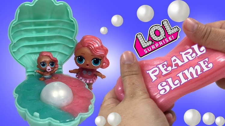 DIY LOL Pearl Surprise Slime | How To Make LOL Pearl Treasure Slime