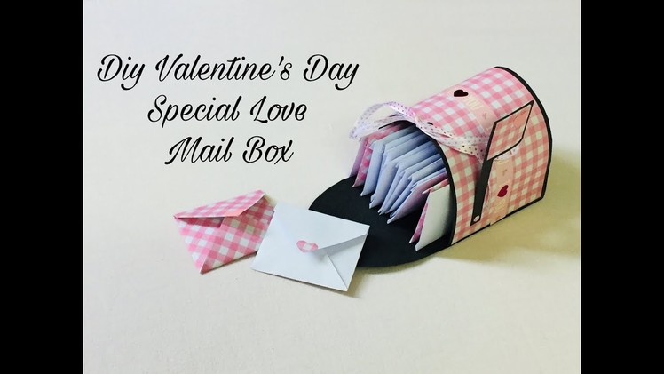 Diy Love Mail Box | Diy Valentine’s Special Mail Box | Diy Mail Box |