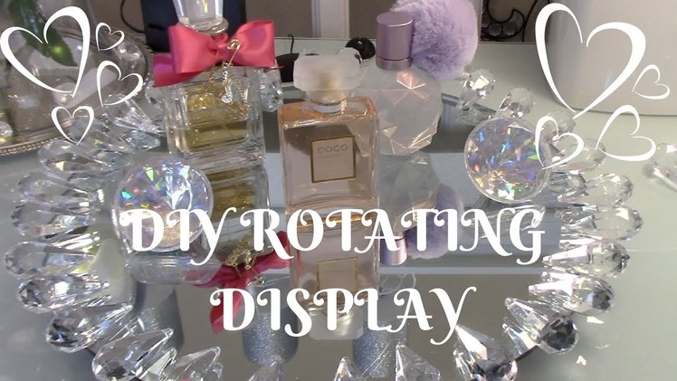 DIY ROTATING GLAMED DISPLAY HOME GOODS INPIRED