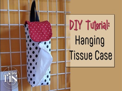 DIY - Wall Hanging Tissue Case