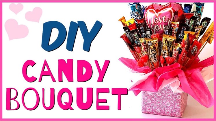 How to make a CANDY BOUQUET | DIY Gift Ideas