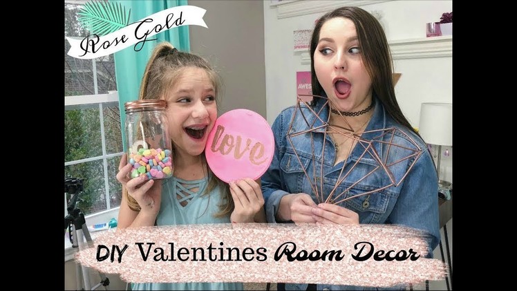 Rose Gold DIY Valentines Day Decor | Collab w. Hope Marie | Heyy Haley DIY