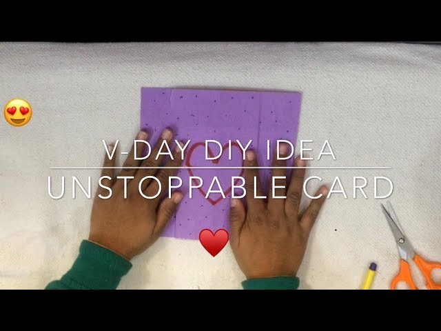 V- DAY DIY ideas ( unstoppable card ) || That messy girl