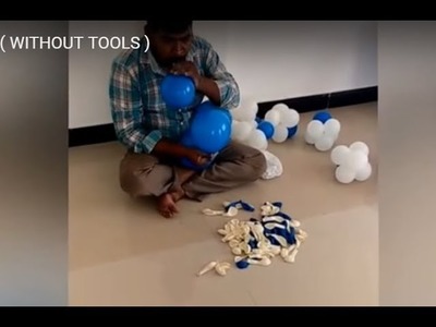 BALLOON DECORATION ( WITHOUT TOOLS )