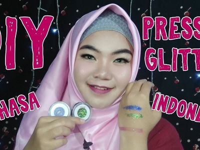CARA MUDAH MEMBUAT DIY PRESSED GLITTER BAHASA INDONESIA | NADIA HASYIR
