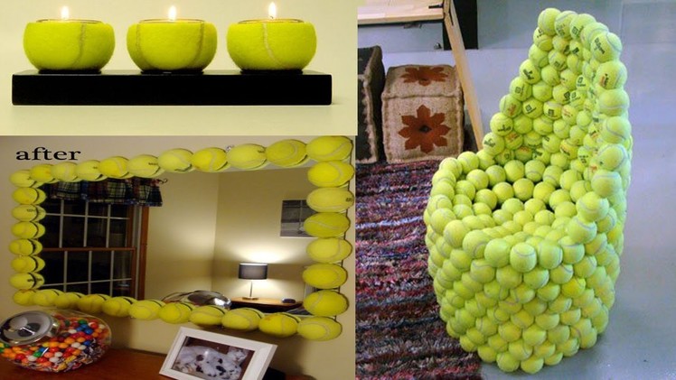 Creative Design Ideas Recycle DIY Tennis Balls