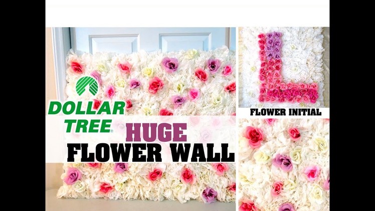 DIY Dollar Tree Huge Flower Wall or Flower Initial - Under $20