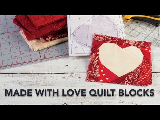 FREE Pattern: Made with Love Quilt Blocks