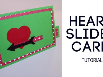 HEART SLIDER CARD | TUTORIAL