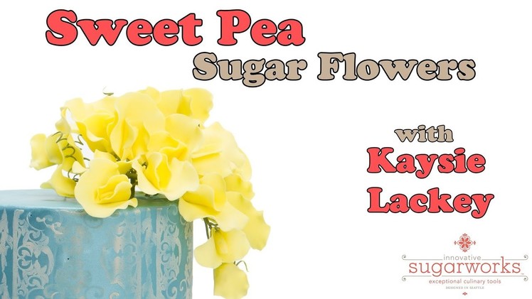 How to make Sweet Pea Sugar Flowers with an Innovative Sugarworks Flower Cutter