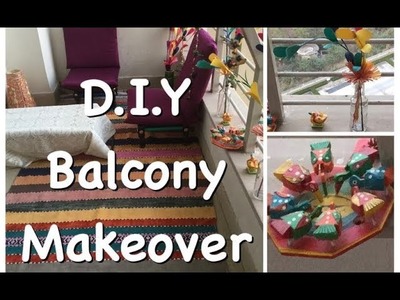 Indian balcony makeover ideas - Balcony decor DIY ideas